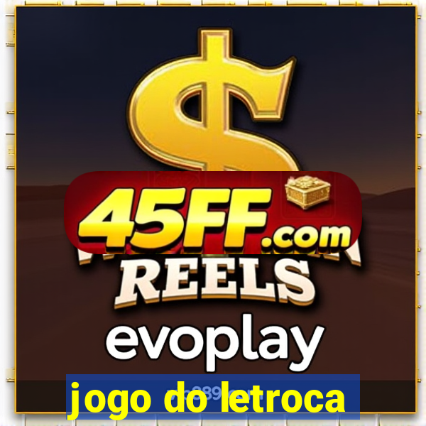 jogo do letroca